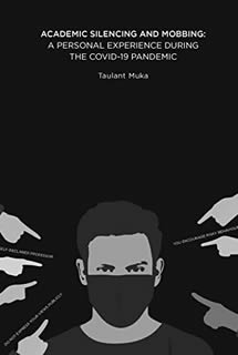 ACADEMIC SILENCING AND MOBBING