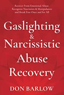 Gaslighting & Narcissistic Abuse Recovery